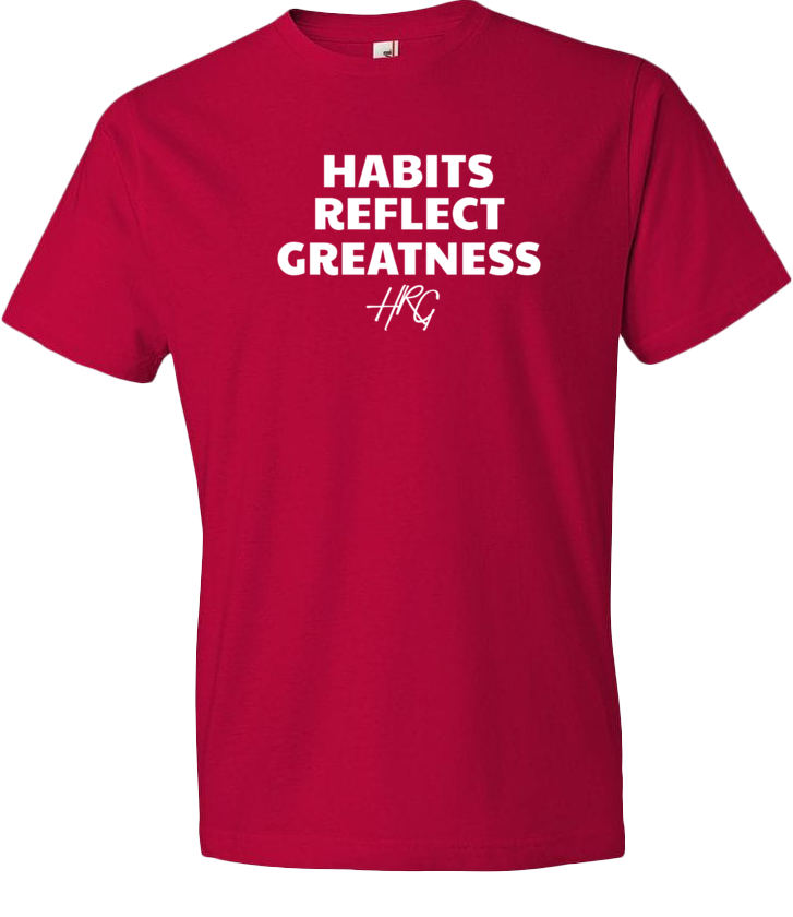 Habits Reflect Greatness Tee - Red/White - HRG Collection