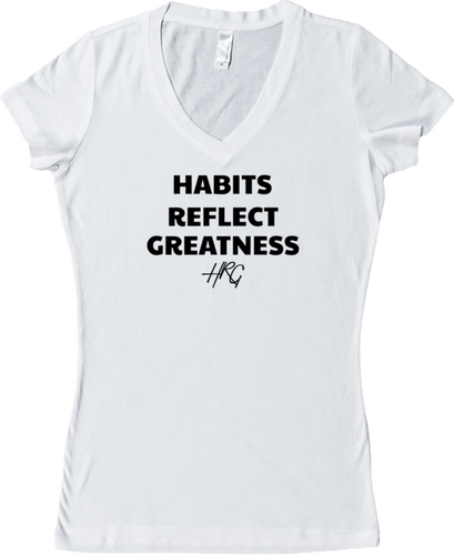 Women's Habits Reflect Greatness V Neck Tee - White/Black - HRG Collection