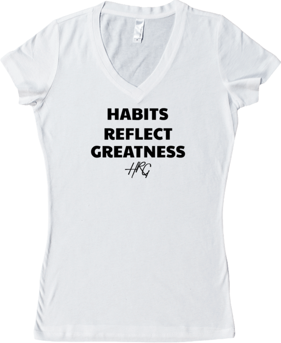 Women's Habits Reflect Greatness V Neck Tee - White/Black - HRG Collection