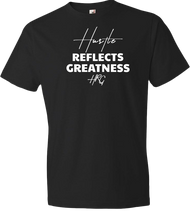 Load image into Gallery viewer, Hustle Reflects Greatness Tee Black/White - HRG Collection